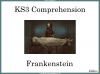 KS3 Comprehension - Frankenstein Teaching Resources (slide 1/51)